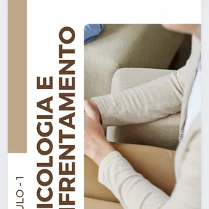 Imagem de capa para o Ebook MÓDULO 1 - PSICOLOGIA E ENFRENTAMENTO
