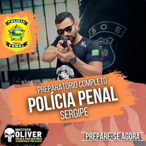 Imagem do curso 👮‍♂️Preparatório Completo POLÍCIA PENAL do Sergipe 👮‍♂️ PP-SE - Instituto Óliver