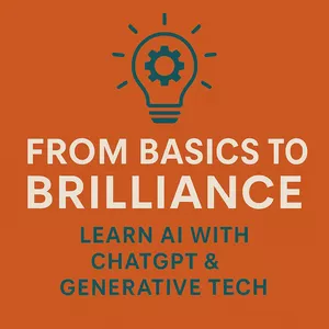 Cover image for Ebook From Basics to Brilliance: Learn AI with ChatGPT &amp; Generative Tech