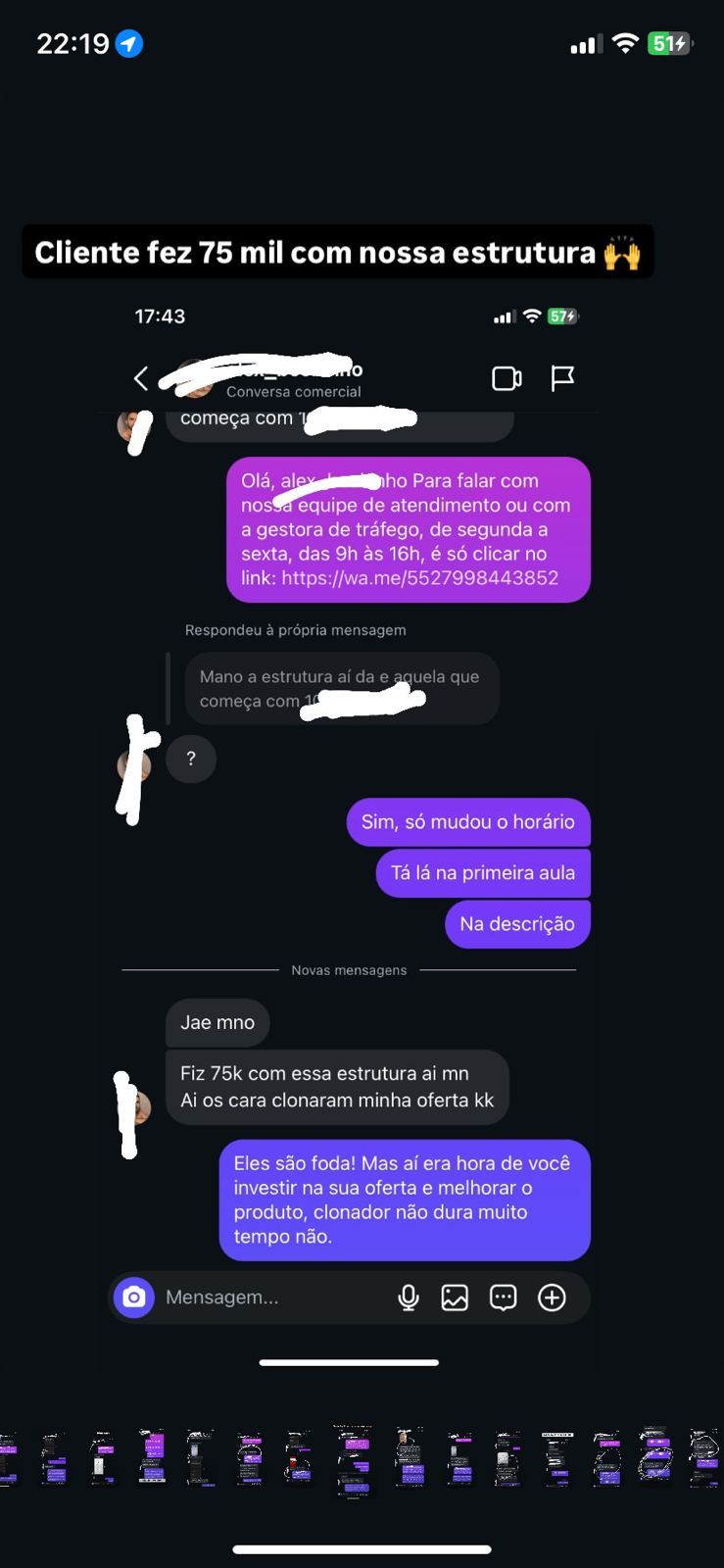 Cliente contando que fez R$ 75 mil com nossa estrutura