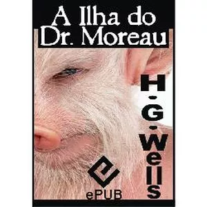 Imagem de capa para o Ebook A Ilha do Dr Moreau