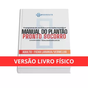 Imagem de capa para o Curso online [VERSÃO FÍSICA] Manual do Plantão Pronto Socorro - Ficha Laranja &amp; Vermelha | Adulto - MEDRoute 2ª Edição