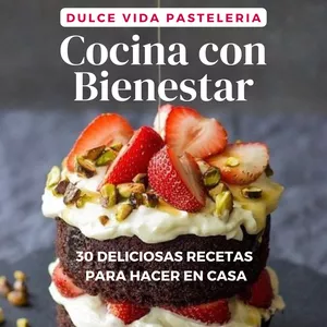 Imagen de portada para Ebook cocina con bienestar . 30 deliciosas recetas saludables para hacer en casa