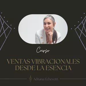 Imagen de portada para Curso online Curso Ventas Vibracionales desde la Esencia