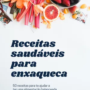 Imagem de capa para o Ebook 50 Receitas Saudáveis Para Enxaqueca