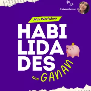 Imagen de portada para Curso online Mini Workshop HABILIDADES QUE GANAN 💸