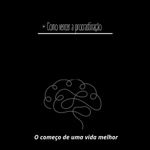 Imagem de capa para o Ebook Como vencer a procrastinação