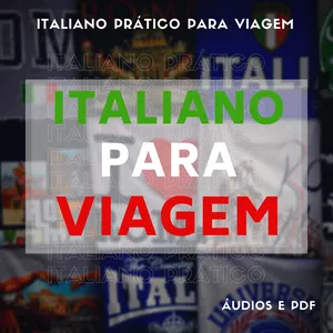 Cover image for Online course Italiano prático para viagem - ÁUDIOBOOK E PDFs