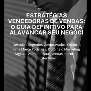 Imagem de capa para o Ebook Elevação Empresarial: Desvendando o Sucesso nas Vendas