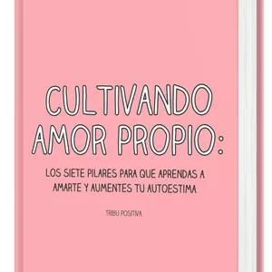 Imagen de portada para Ebook Cultivando Amor Propio + Reto Amor Propio (3 Días)