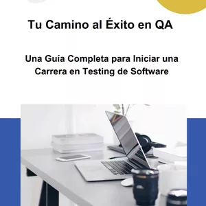 Imagen de portada para Ebook Tu Camino al Éxito en QA