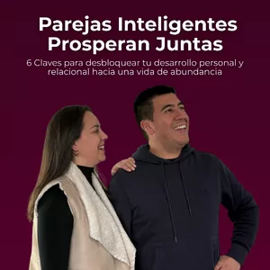 Imagen de portada para Ebook eBook "Parejas Inteligentes Prosperan Juntas" + Test Diagnóstico Pareja Abundante