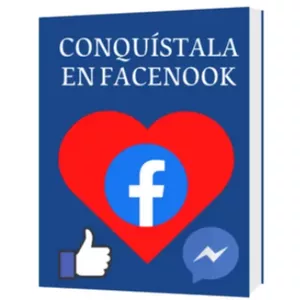 Imagen de portada para Ebook Conquista a tu mujer ideal en Facebook