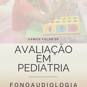 Imagem de capa para o Ebook Avaliação em Pediatria - Fonoaudiologia 