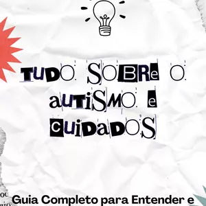 Imagem de capa para o Ebook Tudo sobre autismo e cuidados