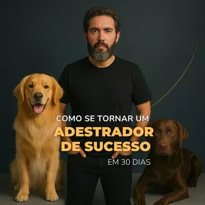 Imagem de capa para o Curso online Como se Tornar um Adestrador de Sucesso em 30 Dias