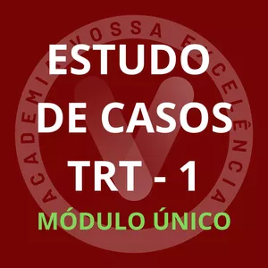 Imagem de capa para o Curso online Estudo de Casos - TRT-1 - Módulo Único