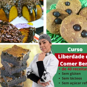 Imagem do curso Liberdade de Comer Bem - Alimentação Funcional - Sem glúten e sem lácteos