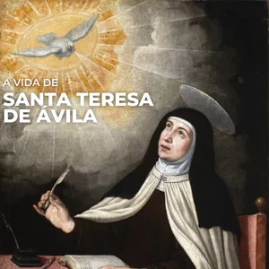 Imagem de capa para o Curso online A Vida de Santa Teresa de Ávila