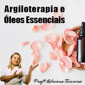 Curso Curso Online - Argiloterapia e Óleos Essenciais 