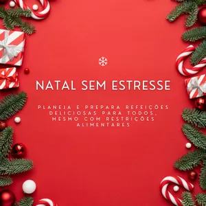 Imagem de capa para o Ebook Natal sem Estresse: Planeja e Prepara Refeições Deliciosas