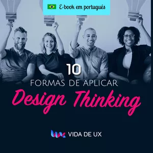 Imagem de capa para o Ebook 10 formas de aplicar Design Thinking