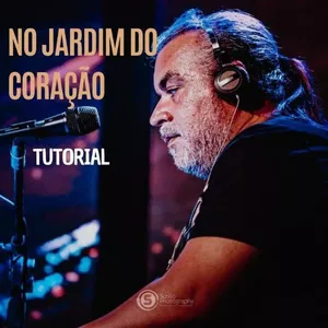 Imagem do curso NO JARDIM DO CORAÇÃO TUTORIAL