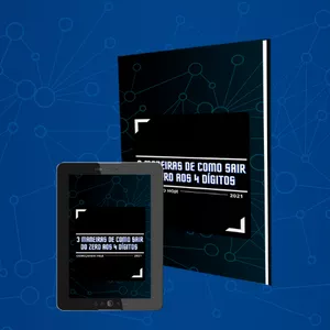 Imagem de capa para o Ebook 3 MANEIRAS DE COMO SAIR DO ZERO AOS 4 DÍGITOS
