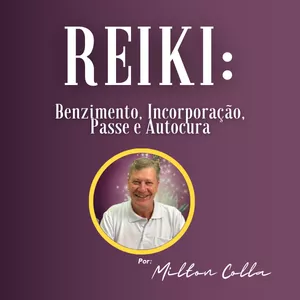 Imagem de Reiki - Benzimento, Incorporação, Passe e Autocura criado por Milton na hotmart