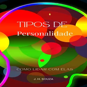 Imagem de capa para o Ebook TIPOS DE PERSONALIDADES. COMO LIDAR COM ELAS