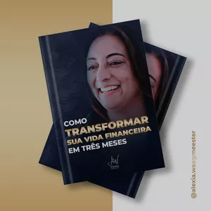 Imagem de capa para o Ebook E-book: Como Transformar Sua Vida Financeira em 3 meses