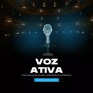Imagem do curso Voz Ativa: Comunicação clara, poderosa e autêntica – da teoria à prática