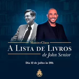 Imagem de capa para o Curso online Masterclass - A Lista de Livros de John Senior
