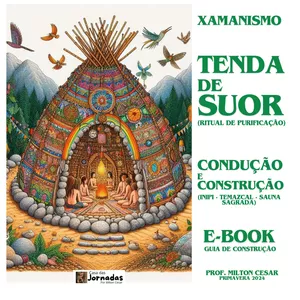 Imagem de capa para o Ebook E-book. Xamanismo - Tenda de Suor: Construção e Condução