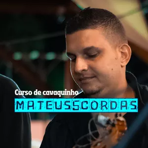 Curso Curso de Cavaquinho- Mateus5cordas