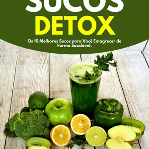 Imagem de capa para o Ebook Top 10 Sucos Detox