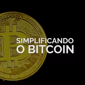 Imagem de capa para o Ebook Simplificando o Bitcoin