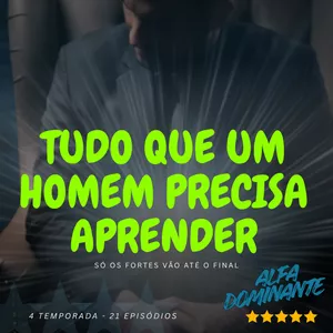 Imagem de capa para o Curso online 4 TEMPORADA - HOMEM PRECISA APRENDER
