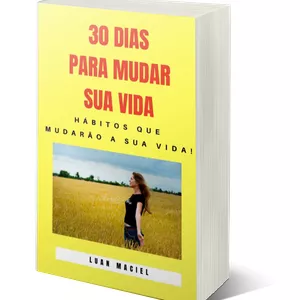 30 dias para mudar sua vida! por Instituto visionário