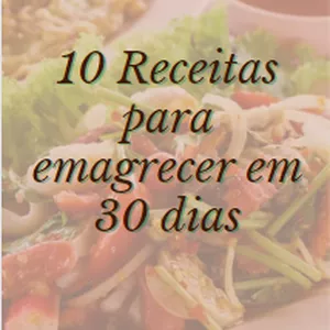 Imagem de capa para o Ebook 10 Receitas para emagrecer em 30 dias + Bonus