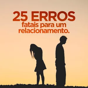 Imagem principal do produto 25 Erros Fatais para um Relacionamento 