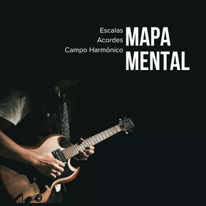 Imagem de capa para o Ebook Mapa Mental Musical do Guitarrista