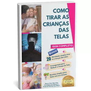 Imagem de capa para o Ebook Como Tirar as Crianças das Telas