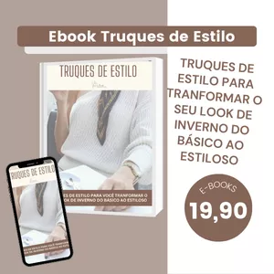 Imagem de capa para o Ebook EBOOK TRUQUES DE ESTILO PARA VOCÊ TRANFORMAR O SEU LOOK DE INVERNO DO BÁSICO AO ESTILOSO