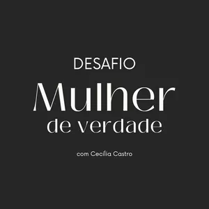 Imagem de capa para o Curso online Desafio MULHER DE VERDADE