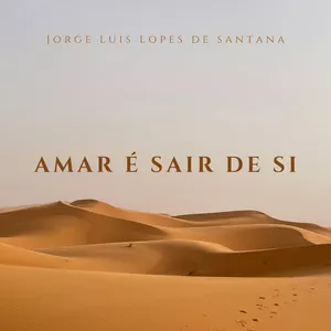 Imagem de capa para o Ebook Amar é sair de Si - Jorge Luis 