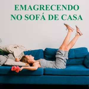 Imagem de capa para o Ebook Emagrecendo no Sofá de Casa