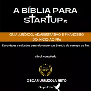 Imagem de capa para o Ebook A BÍBLIA PARA STARTUPs - (Caminhos que levam à RIQUEZA)