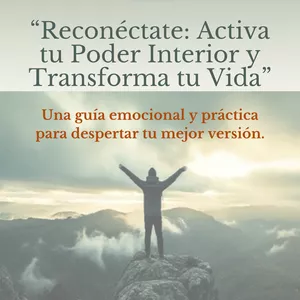 Imagen de portada para Ebook "Reconéctate: Activa tu poder interior y transforma tu vida".