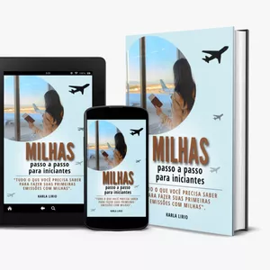 MILHAS - passo a passo para iniciantes por Karla Lirio